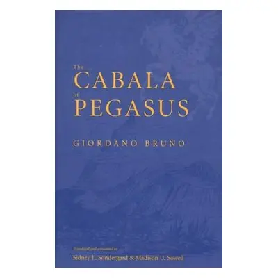 Cabala of Pegasus - Bruno, Giordano