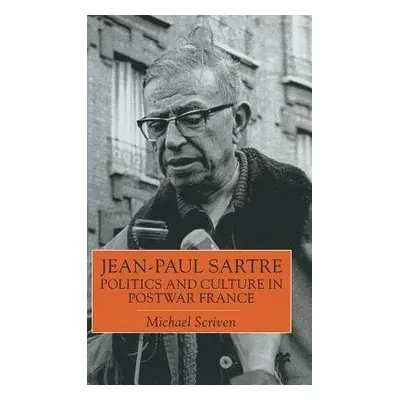 Jean-Paul Sartre - Scriven, Michael