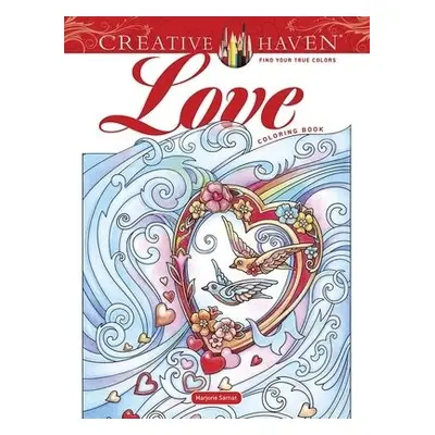 Creative Haven Love Coloring Book - Sarnat, Marjorie