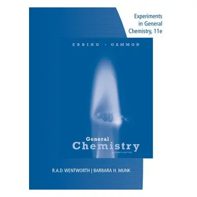 Lab Manual Experiments in General Chemistry - Ebbing, Darrell D.