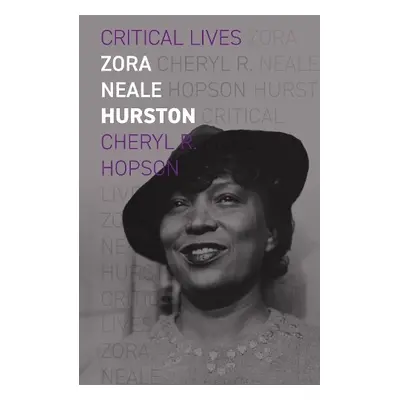 Zora Neale Hurston - Hopson, Cheryl R