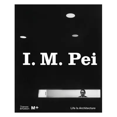 I. M. Pei