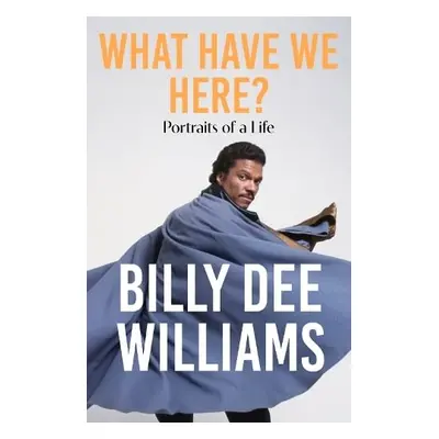 What Have We Here - Williams, Billy Dee