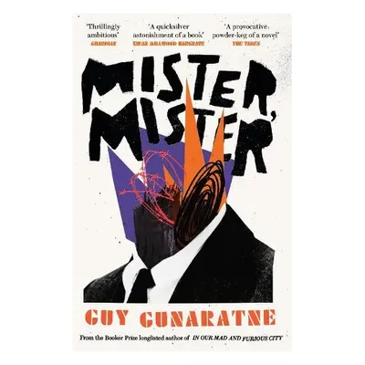 Mister, Mister - Gunaratne, Guy