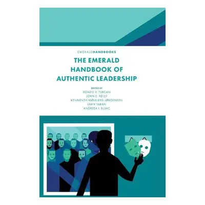 Emerald Handbook of Authentic Leadership