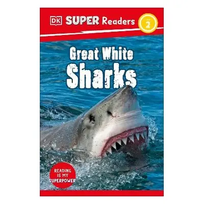 DK Super Readers Level 2 Great White Sharks - DK