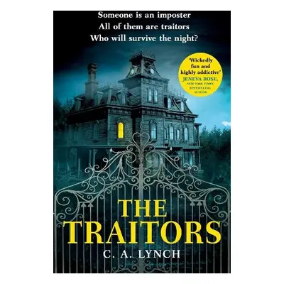 Traitors - Lynch, C. A.