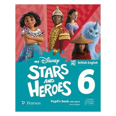 My Disney Stars and Heroes British Edition Level 6 Pupil's Book with eBook and Digital Activitie