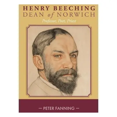 Henry Beeching - Fanning, Peter