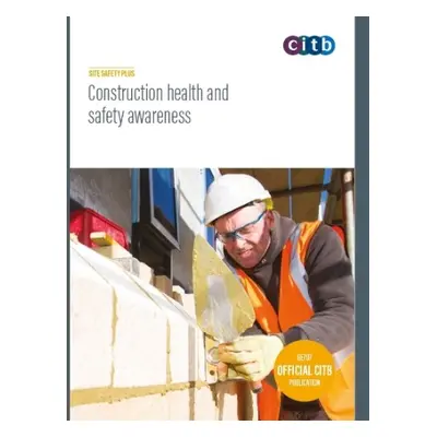 Construction Health and Safety Awareness