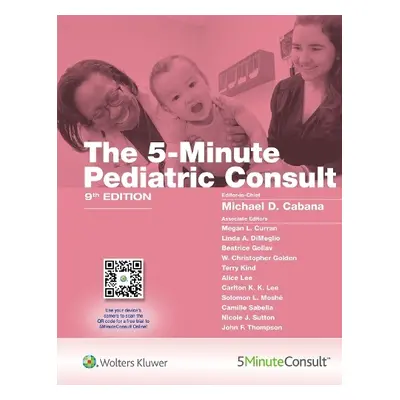 5-Minute Pediatric Consult - Cabana, Michael, MD, MPH