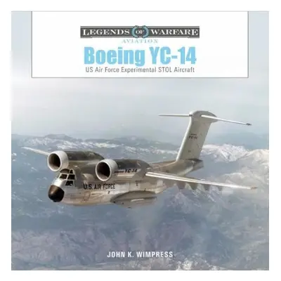 Boeing YC-14 - Wimpress, John K.