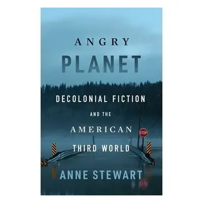 Angry Planet - Stewart, Anne