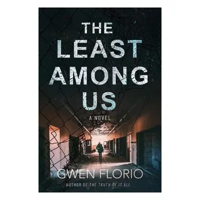 Least Among Us - Florio, Gwen