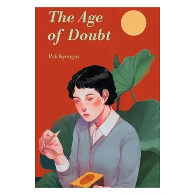 Age of Doubt - Pak, Kyongni