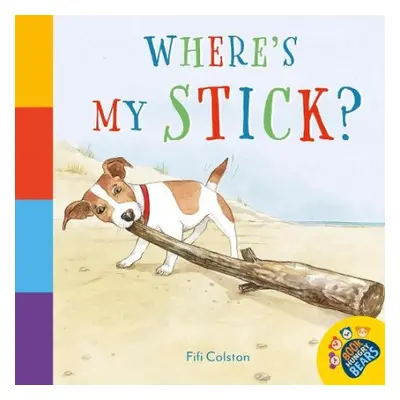 Where's My Stick? - Colston, Fifi