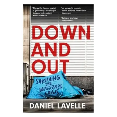 Down and Out - Lavelle, Daniel