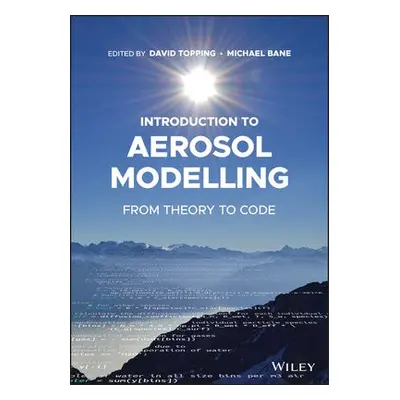 Introduction to Aerosol Modelling