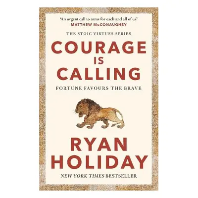 Courage Is Calling - Holiday, Ryan