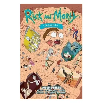 Rick And Morty Presents Vol. 3 - Ellerby, Marc a Firer, Alex a Goldman, Jake