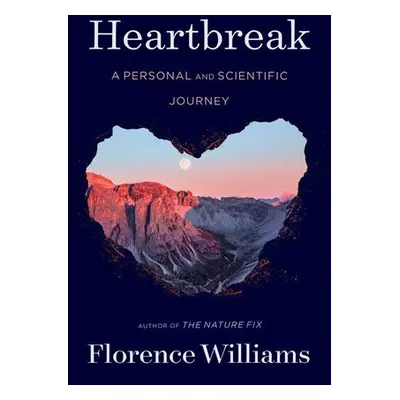 Heartbreak - Williams, Florence