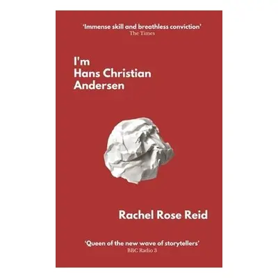 I'm Hans Christian Andersen - Reid, Rachel Rose