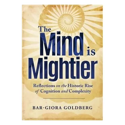 Mind is Mightier - Goldberg, Bar-Giora