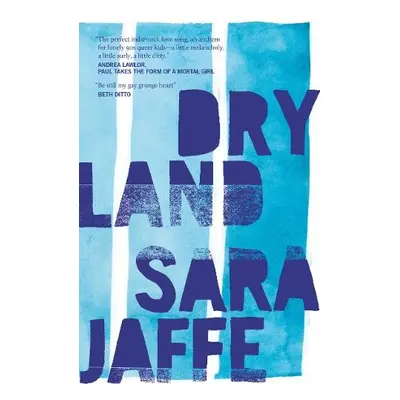 Dryland - Jaffe, Sara