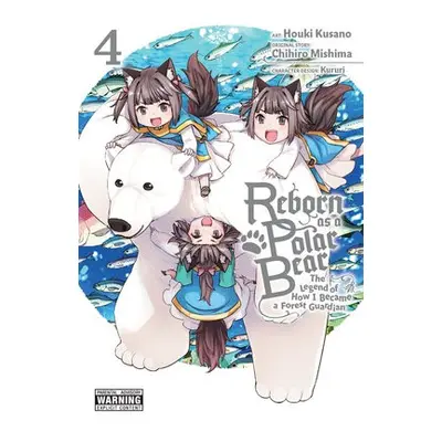 Reborn as a Polar Bear, Vol. 4 - Kururi