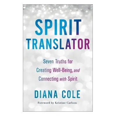 Spirit Translator - Cole, Diana