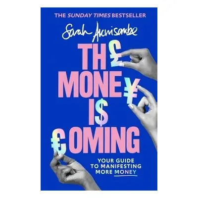 Money is Coming - Akwisombe, Sarah