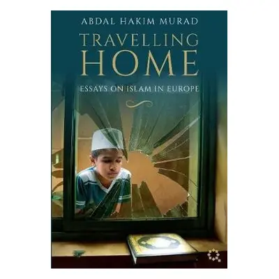 Travelling Home - Murad, Abdal Hakim