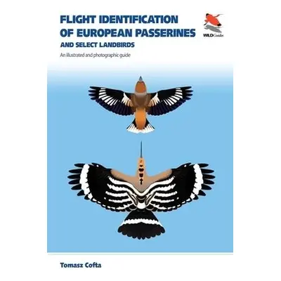 Flight Identification of European Passerines and Select Landbirds - Cofta, Tomasz