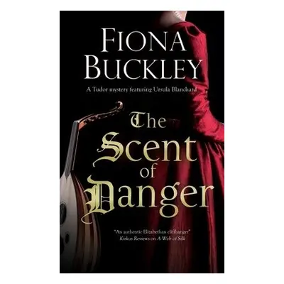 Scent of Danger - Buckley, Fiona