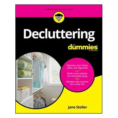 Decluttering For Dummies - Stoller, Jane