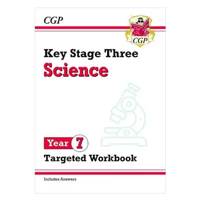 KS3 Science Year 7 Targeted Workbook (with answers) - CGP Books