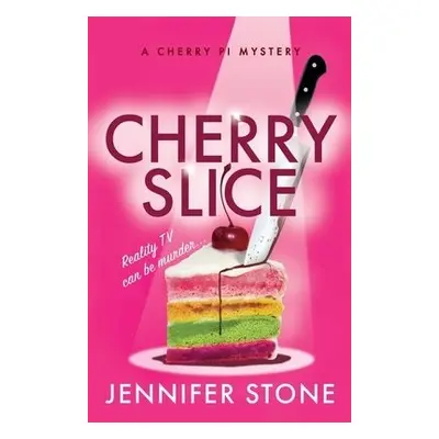 Cherry Slice - Stone, Jennifer