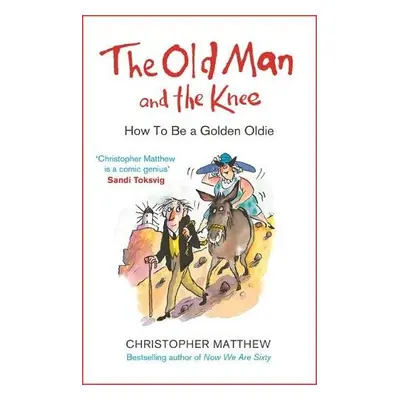 Old Man and the Knee - Matthew, Christopher