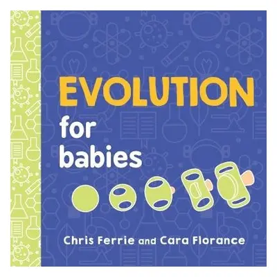 Evolution for Babies - Florance, Cara a Ferrie, Chris