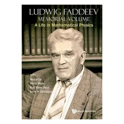 Memorial Volume for Ludwig Faddeev