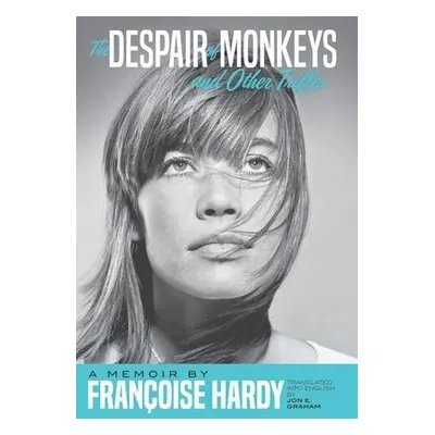 Despair Of Monkeys And Other Trifles