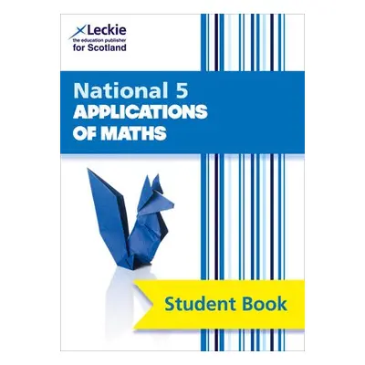 National 5 Applications of Maths - Lowther, Craig a Harden, Brenda a Smith, Jenny a Walker, Judi