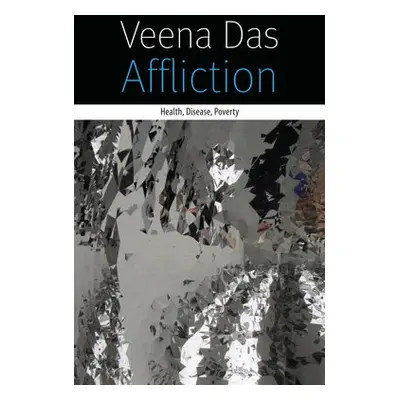 Affliction - Das, Veena