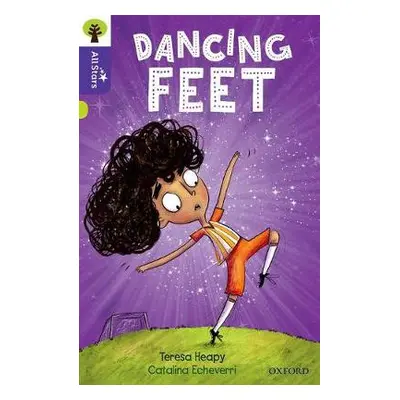 Oxford Reading Tree All Stars: Oxford Level 11: Dancing Feet - Heapy, Teresa