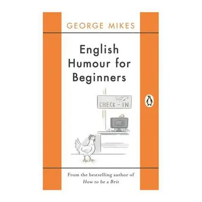 English Humour for Beginners - Mikes, George