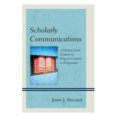 Scholarly Communications - Regazzi, John J.