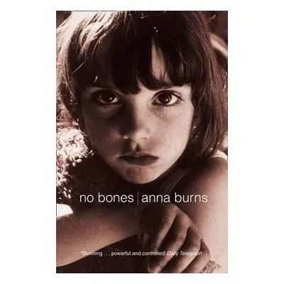 No Bones - Burns, Anna