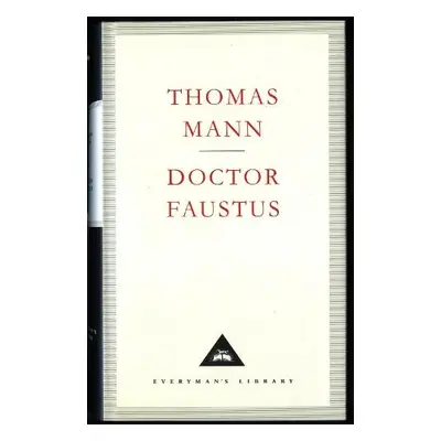 Doctor Faustus - Mann, Thomas