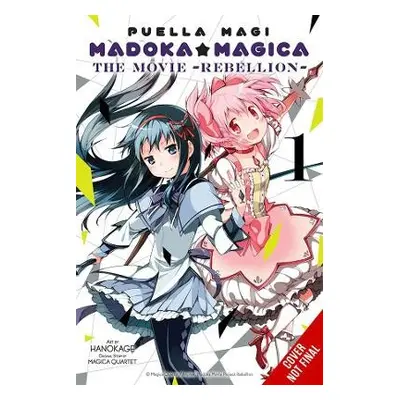 Puella Magi Madoka Magica: The Movie -Rebellion- - Quartet, Magica