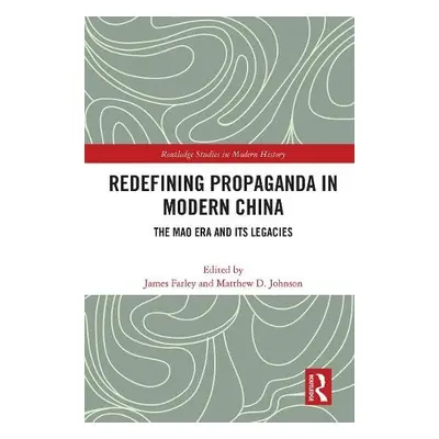 Redefining Propaganda in Modern China